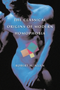 Cover image: The Classical Origins of Modern Homophobia 9780786423491