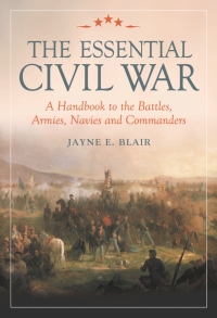 Cover image: The Essential Civil War 9780786424726