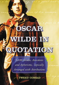 Imagen de portada: Oscar Wilde in Quotation 9780786424849