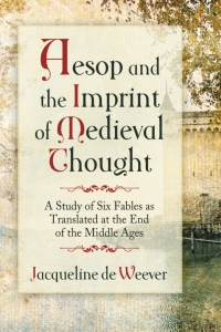 Cover image: Aesop and the Imprint of Medieval Thought 9780786459551