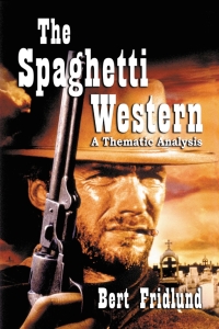 Cover image: The Spaghetti Western 9780786425075