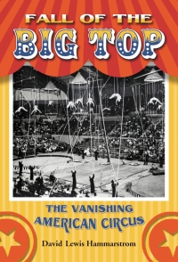 Cover image: Fall of the Big Top 9780786431694