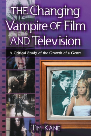 Omslagafbeelding: The Changing Vampire of Film and Television 9780786426768