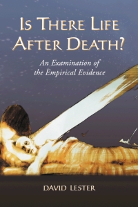 Omslagafbeelding: Is There Life After Death? 9780786421169
