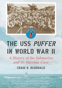 صورة الغلاف: The USS Puffer in World War II 9780786432097