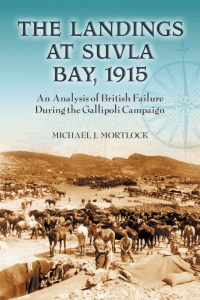 Cover image: The Landings at Suvla Bay, 1915 9780786430352
