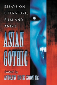 Cover image: Asian Gothic 9780786433353