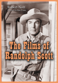 Cover image: The Films of Randolph Scott 9780786437597