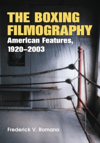 Cover image: The Boxing Filmography 9780786417933