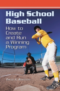 Cover image: High School Baseball 9780786420483