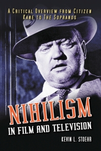 表紙画像: Nihilism in Film and Television 9780786425471