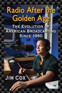 Cover image: Radio After the Golden Age 9780786474349
