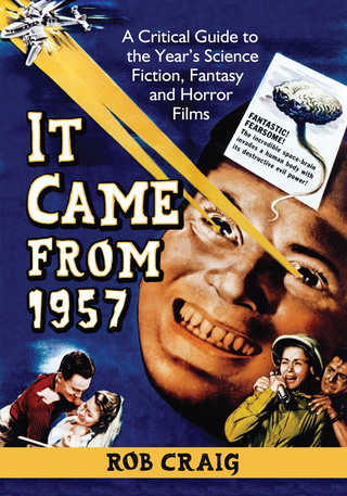 Cover image: It Came from 1957 9780786477777