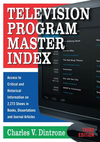 Imagen de portada: Television Program Master Index 3rd edition 9780786472451