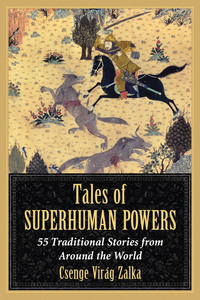 Imagen de portada: Tales of Superhuman Powers 9780786477043