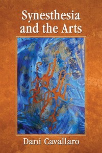 Cover image: Synesthesia and the Arts 9780786475636