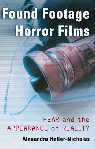 Cover image: Found Footage Horror Films 9780786470778