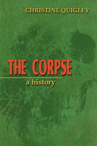 Cover image: The Corpse 9780786424498