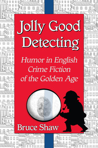Cover image: Jolly Good Detecting 9780786478866