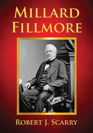 Cover image: Millard Fillmore 9780786443406