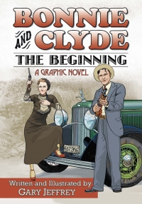 Imagen de portada: Bonnie and Clyde--The Beginning 9780786465408