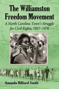 Imagen de portada: The Williamston Freedom Movement 9780786476367