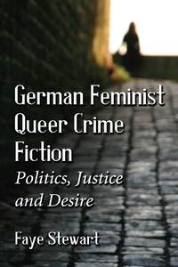 Cover image: German Feminist Queer Crime Fiction 9780786478453