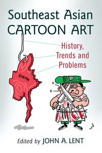 Cover image: Southeast Asian Cartoon Art 9780786475575