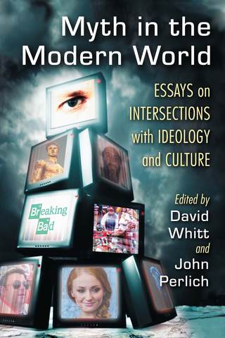 Imagen de portada: Myth in the Modern World 9780786478408