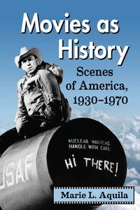 Imagen de portada: Movies as History 9780786446377