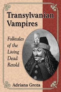 Cover image: Transylvanian Vampires 9780786477029