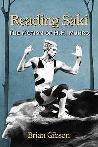Cover image: Reading Saki: The Fiction of H.H. Munro 9780786479498