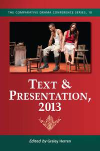 صورة الغلاف: Text & Presentation, 2013 9780786478934