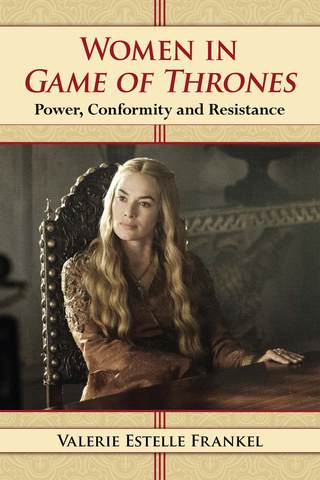 Cover image: Women in Game of Thrones 9780786494163