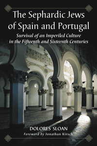 Omslagafbeelding: The Sephardic Jews of Spain and Portugal 9780786438174