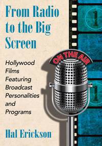 Cover image: From Radio to the Big Screen 9780786477579