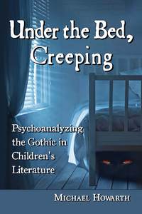 Cover image: Under the Bed, Creeping 9780786478439