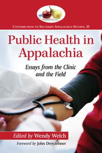 Cover image: Public Health in Appalachia 9780786494149