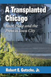 Imagen de portada: A Transplanted Chicago 9780786473670