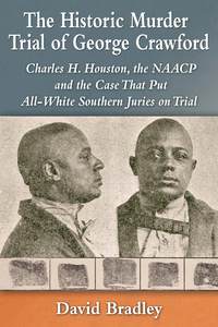 Imagen de portada: The Historic Murder Trial of George Crawford 9780786494682