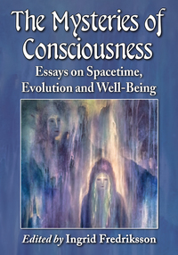 Cover image: The Mysteries of Consciousness 9780786477685