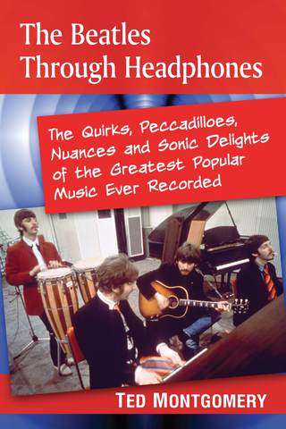 Imagen de portada: The Beatles Through Headphones 9780786478637
