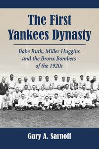 Imagen de portada: The First Yankees Dynasty 9780786449668
