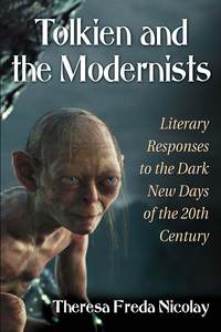 صورة الغلاف: Tolkien and the Modernists 9780786478989