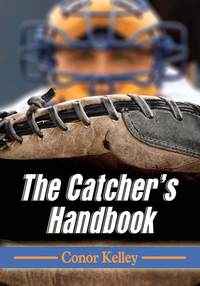 Imagen de portada: The Catcher's Handbook 9780786479382
