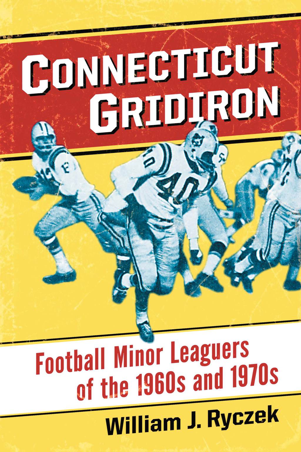 Connecticut Gridiron (eBook)