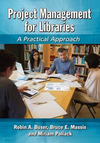 Imagen de portada: Project Management for Libraries 9780786496068