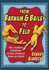 Imagen de portada: From Barnum & Bailey to Feld 9780786495245