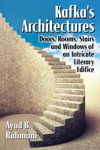 Cover image: Kafka's Architectures 9780786476534