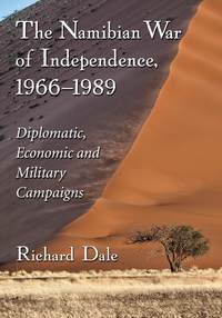 Cover image: The Namibian War of Independence, 1966-1989 9780786496594